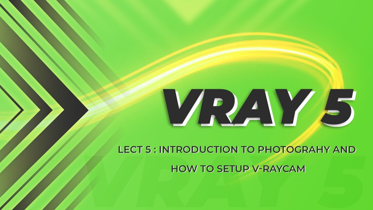 Vray Learning Vray 5 free course lecture 5 ( Introduction to photography and how to ...
