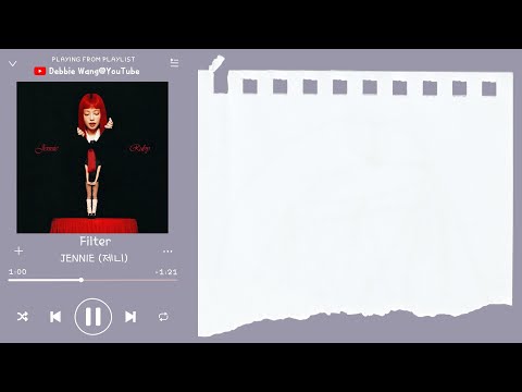 ♡英中歌詞♡ | JENNIE (제니) - Filter