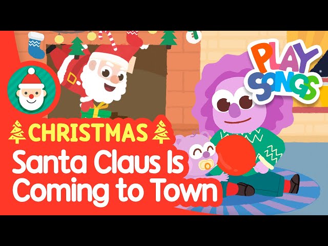 Santa Claus is Coming to Town 🎅 | Christmas Songs for Kids🎄🎁 | Nursery Rhymes Songs | Playsongs class=