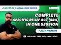 Judiciary knowledge series  complete specifice relief act in one session  faizan khan 