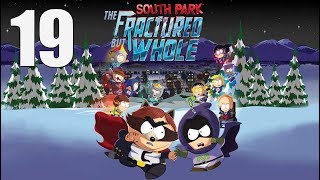 South Park: The Fractured But Whole - Let's Play Part 19: Professor Chaos