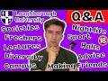 LOUGHBOROUGH UNIVERSITY Q&amp;A - Everything You Need To Know!