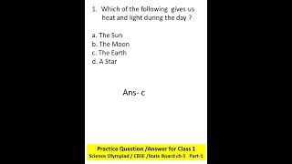 Practice Question /Answer for Class 1 Science Olympiad / CBSE /State Board ch-5   Part-1//#shorts
