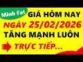 Giá vàng hôm nay ngày 25/02/2026 - giá vàng 9999, vàng sjc, vàng nhẫn 9999,...