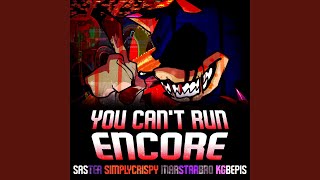 Friday Night Funkin' Vs. EXE: You Can't Run (feat. SimplyCrispy, MarStarBro & KGBepis) (Encore Mix)