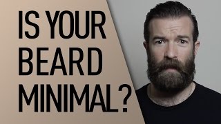 Do You Have a Minimalist Beard? | Jeff Buoncristiano