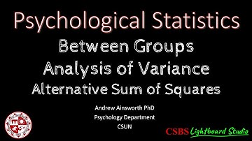 Psy320: ANOVA Alternative SS