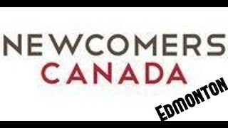 Newcomers Canada Fair - Edmonton (part #1)