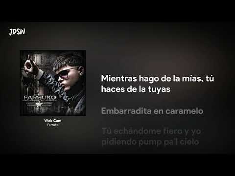 Web Cam - Farruko [Letra / Lyrics]