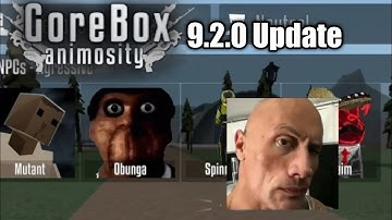 Gorebox Animosity - (9.2.0 Update) - Quick Showcase And Nextbots!