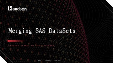 SAS Tutorial: Merging SAS Datasets