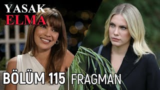 Yasak Elma 115. Bölüm 1. Fragmanı
