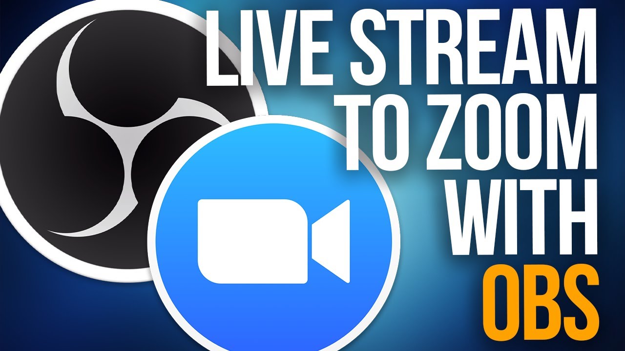 HOW TO LIVE STREAM TO ZOOM WITH OBS Windows Only