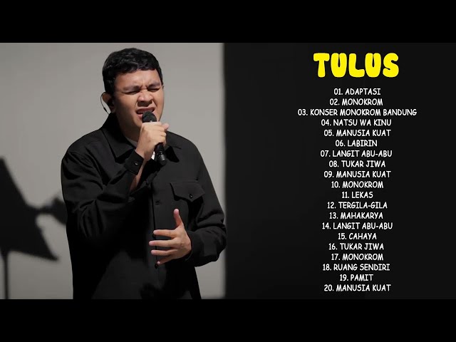 Tulus Full Album Terbaik 2020 - 2021 - Adaptasi, Adu Rayu [Lagu Tulus Terbaru & Terpopuler] full class=