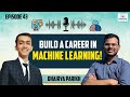 Machine Learning Explained For Beginners | Career, Skills &amp; Future Trends | Ep 43