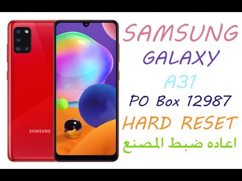 Samsung A31 Po Box Hard Reset اعاده ضبط المصنع Youtube