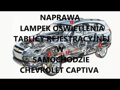 Oświetlenie Tablicy Rejestracyjnej W Chevrolet Captiva(License Plate Light) - Youtube