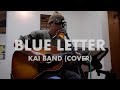 BLUE LETTER / 甲斐バンド(カバー)