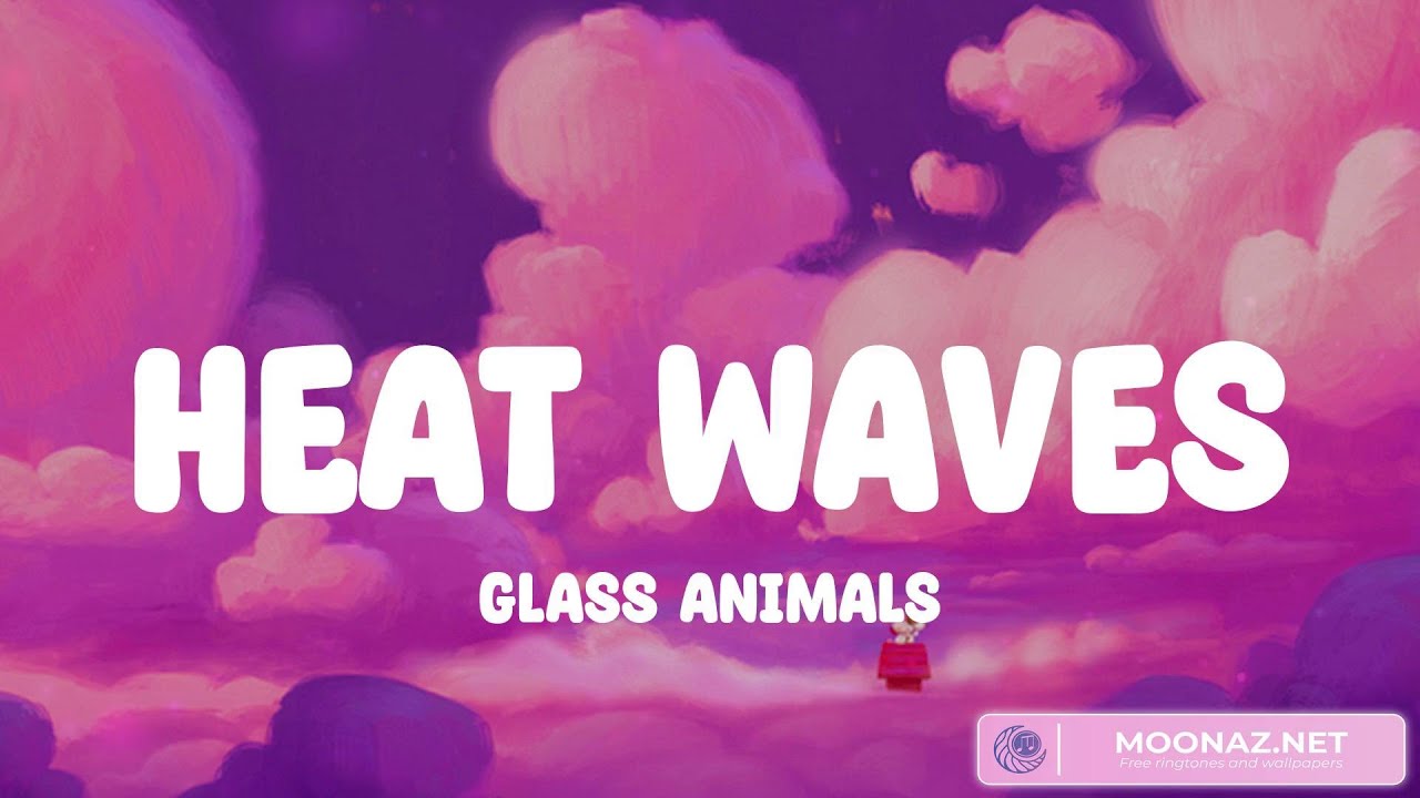 Glass Animals Heat Waves (Lyrics) TiK ToK, Stronger (What Doesn't
