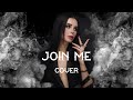 H.I.M. - Join me (cover by VioXenia)