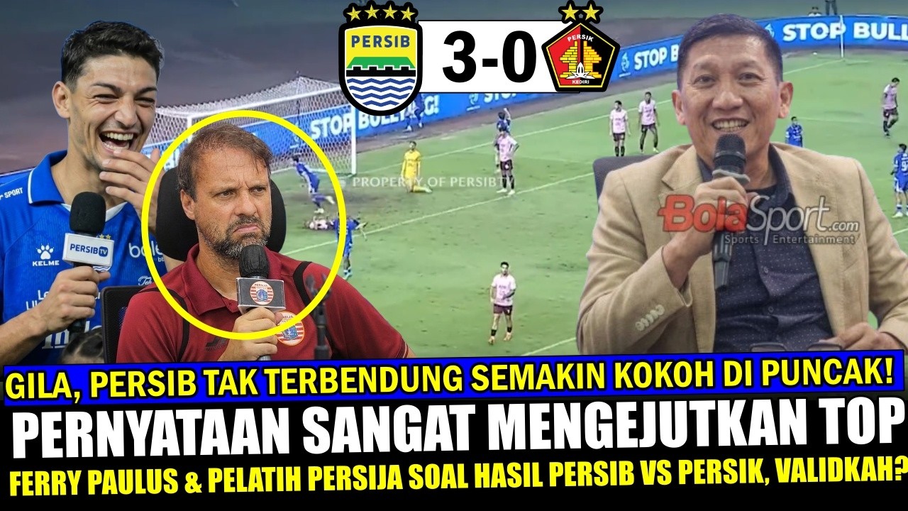 🔵 BIKIN GEMPAR~Ferry Paulus & Mauricio Souza Langsung Komentar MENGEJUTKAN Persib vs Persik ~Really?