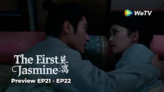 Preview EP21 - EP22~ #BaiLu #ChengLei Alamak…Trouble appears! The “childhood friend” is back...💕🔥