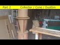 DIY Aspirateur cyclonique en bois  / aspirateur cyclone d'atelier