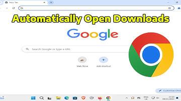 How To Automatically Open Downloads in Google Chrome