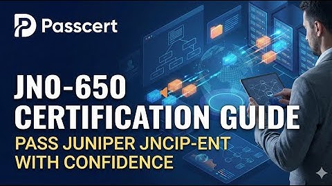 JN0-650 Certification Guide: Pass Juniper JNCIP-ENT with Confidence