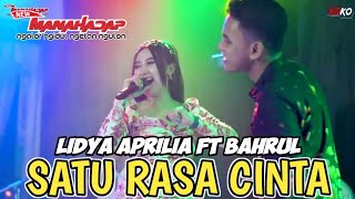 SATU RASA CINTA - LIDYA ft BAHRUL - NEW MANAHADAP live tarik