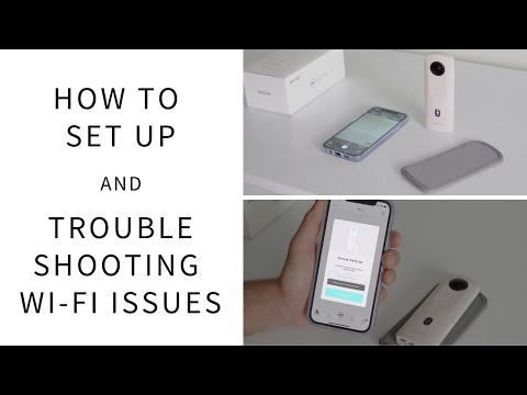 How to set up RICOH THETA SC2 and trouble shooting tips of Wireless LAN issues