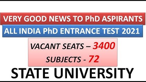 All INDIA PhD Online Entrance Test 2021 | 3400 Vacant Seats 72 Subjects | Only PG | UGC NET Exempted