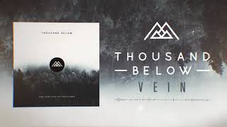 Thousand Below - Vein chords