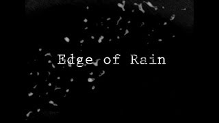 Video thumbnail of "Edge of Rain - The People's Thieves"