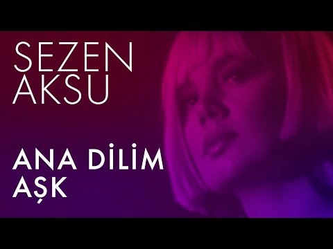 Sezen Aksu - Ana Dilim Aşk (Lyrics | Şarkı Sözleri)