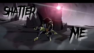 Shatter Me - Full Amv