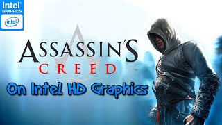 Ins Creed 1 On Intel Hd 4400 Graphics Og Game Low End Pc