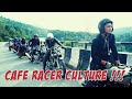 CAFE RACER CULTURE || SHILLONG CUSTOM BIKES