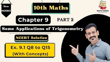 Ch 9 Some Applications of Trigonometry | Class 10 | CBSE Maths | ncert solution ex 9.1 | Q8 to Q15