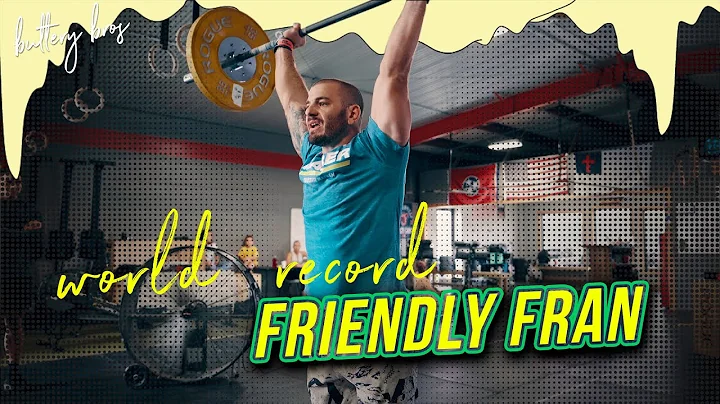 MAT FRASERS WORLD RECORD FRIENDLY FRAN