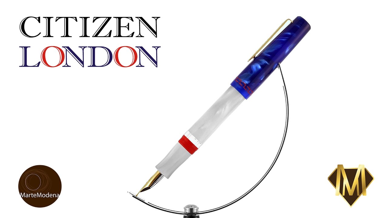 Martemodena Citizen London Fountain pen brief overview YouTube