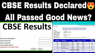 Finally Cbse Results Declared 😍 ! All Passed? Urgent Good News By Cbse