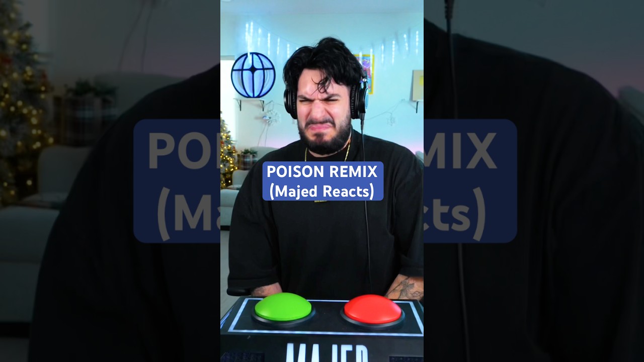 Majed reacts to “POISON REMIX”