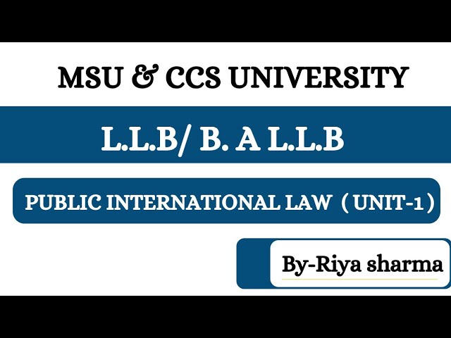 Unit 1 of public international law by #lawwithriya