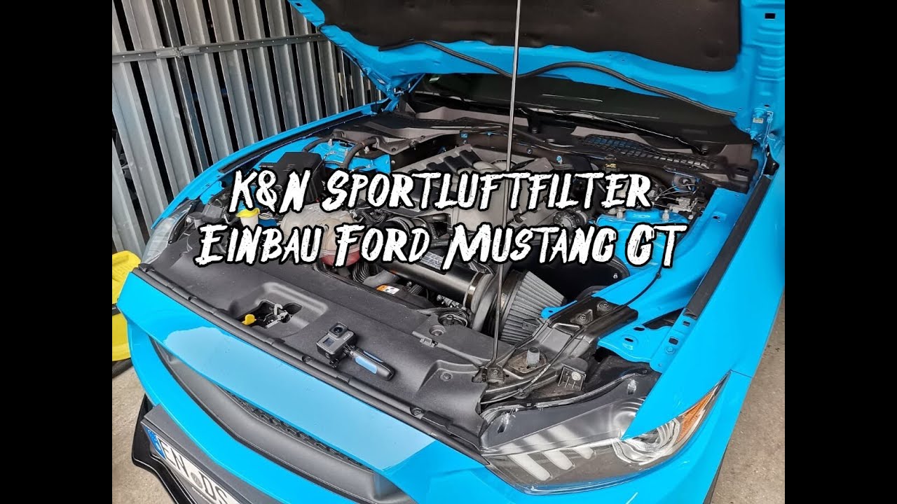 K&N Sportluftfilter Einbau Ford Mustang GT 