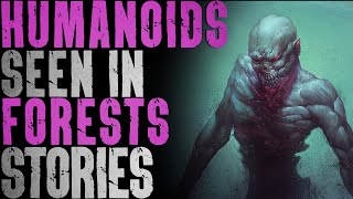 5 UNEXPLAINED Humanoids Seen in Forests