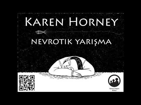 Video: Karen Horney -10 Nevrotik Meyl - Nevrozların Hərəkətverici Qüvvələri