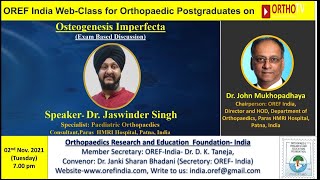 OREF India: Approach to a case of Osteogenesis Imperfecta: Dr Jaswinder Singh screenshot 5