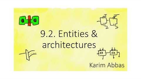 9.2. Entities & architectures