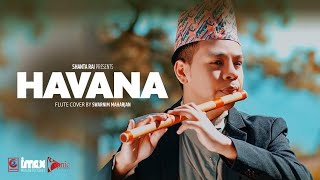 HAVANA - Flute Cover |Swarnim Maharjan Resimi